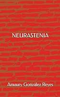 Algopix Similar Product 3 - NEURASTENIA (Spanish Edition)