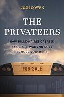 Algopix Similar Product 18 - The Privateers How Billionaires