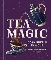 Algopix Similar Product 3 - Tea Magic: Cozy Spells in a Cup