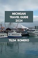 Algopix Similar Product 20 - MICHIGAN TRAVEL GUIDE 2024 Essential