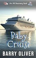 Algopix Similar Product 10 - Baby Cruise An ABDLRegressionScifi