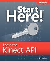 Algopix Similar Product 10 - Start Here! Learn the Kinect API