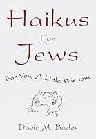 Algopix Similar Product 1 - Haikus for Jews For You a Little
