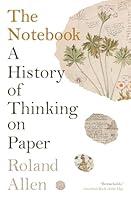 Algopix Similar Product 20 - The Notebook A History of Thinking on