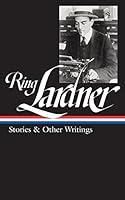 Algopix Similar Product 6 - Ring Lardner Stories  Other Writings
