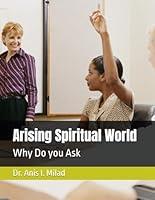 Algopix Similar Product 15 - Arising Spiritual World: Why Do you Ask