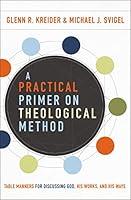 Algopix Similar Product 20 - A Practical Primer on Theological