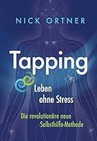 Algopix Similar Product 20 - Tapping Leben ohne Stress German