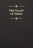 Algopix Similar Product 19 - The Valley of Vision A Collection of