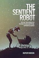 Algopix Similar Product 3 - The Sentient Robot The Last Two