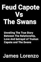 Algopix Similar Product 11 - Feud Capote Vs The Swans Unveiling The