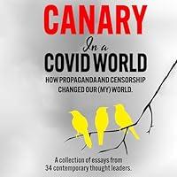 Algopix Similar Product 15 - Canary in a Covid World How Propaganda