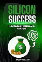 Algopix Similar Product 1 - Silicon Success How to Earn with AI