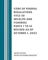 Algopix Similar Product 17 - Code of Federal Regulations Title 50