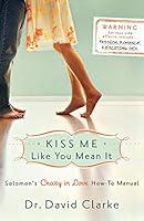 Algopix Similar Product 18 - Kiss Me Like You Mean It Solomons