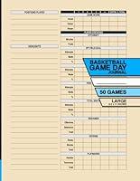 Algopix Similar Product 8 - Basketball Game Day Journal Record and