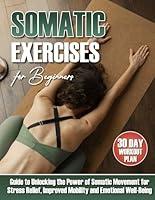 Algopix Similar Product 20 - Somatic Exercises for Beginners The