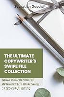 Algopix Similar Product 5 - The Ultimate Copywriters Swipe File