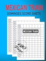 Algopix Similar Product 19 - MEXICAN TRAIN DOMINOES SCORE SHETS 120