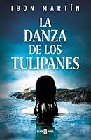 Algopix Similar Product 16 - La danza de los tulipanes Spanish