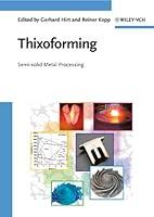 Algopix Similar Product 7 - Thixoforming Semisolid Metal