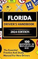 Algopix Similar Product 17 - FLORIDA DRIVERS HANDBOOK 2024 EDITION