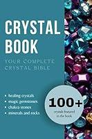 Algopix Similar Product 15 - Crystal Book Your Complete Crystal