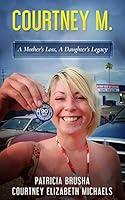 Algopix Similar Product 20 - Courtney M A Mothers Loss A