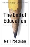 Algopix Similar Product 7 - The End of Education Redefining the