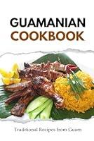 Algopix Similar Product 13 - Guamanian Cookbook Traditional Recipes