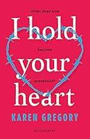 Algopix Similar Product 19 - I Hold Your Heart