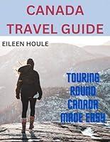 Algopix Similar Product 12 - Canada travel guide Touring round