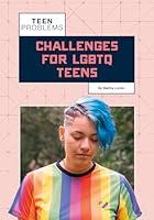 Algopix Similar Product 20 - Challenges for LGBTQ Teens Teen