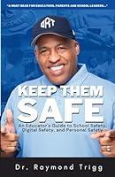 Algopix Similar Product 14 - Keep Them Safe An Educators Guide to