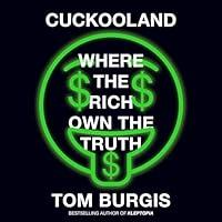 Algopix Similar Product 17 - Cuckooland: Where the Rich Own the Truth