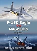 Algopix Similar Product 11 - F15C Eagle vs MiG2325 Iraq 1991