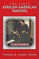 Algopix Similar Product 16 - The First African American Samurai