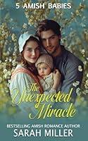 Algopix Similar Product 8 - The Unexpected Miracle 5 Amish Babies