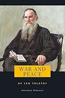Algopix Similar Product 4 - War and Peace by Leo Tolstoy Literary