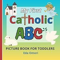 Algopix Similar Product 4 - My First Catholic ABC Picture Book for