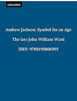 Algopix Similar Product 14 - Andrew Jackson Symbol for an Age