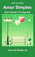 Algopix Similar Product 1 - Short Stories in Portuguese  Amor