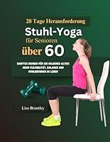 Algopix Similar Product 9 - Stuhlyoga fr Senioren ber 60 28