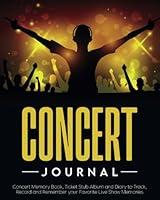 Algopix Similar Product 19 - Concert Journal Concert Memory Book