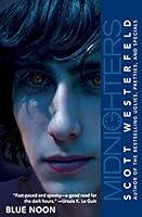 Algopix Similar Product 20 - Midnighters #3: Blue Noon