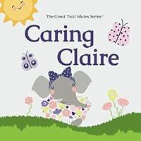 Algopix Similar Product 5 - Caring Claire The Great Trait Mates