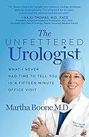 Algopix Similar Product 8 - The Unfettered Urologist What I Never