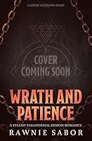 Algopix Similar Product 6 - Wrath and Patience A Steamy Paranormal