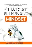 Algopix Similar Product 7 - ChatGPT Billionaire Mindset A