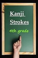 Algopix Similar Product 16 - Kanji Strokes 〔4th grade〕